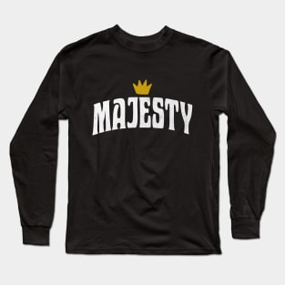 Majesty - Crown Of Glory Long Sleeve T-Shirt